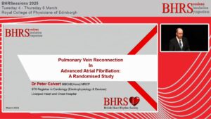 SESSIONS: Day 2 - Auditorium - Pulmonary Vein Reconnection in Advanced Atrial Fibrillation: A Randomised Study - Peter Calvert